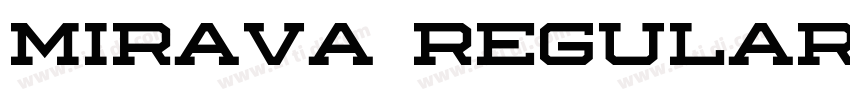 Mirava Regular字体转换 Mirava Regular字体转换